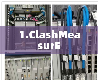 1.ClashMeasurE